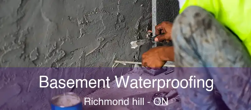  Basement Waterproofing Richmond hill - ON