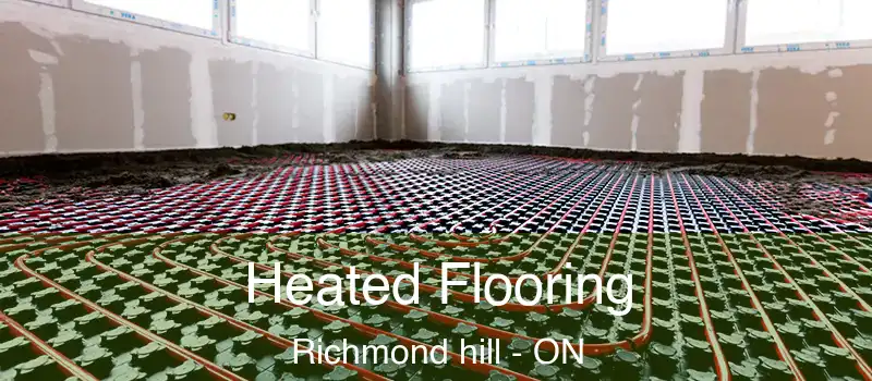  Heated Flooring Richmond hill - ON
