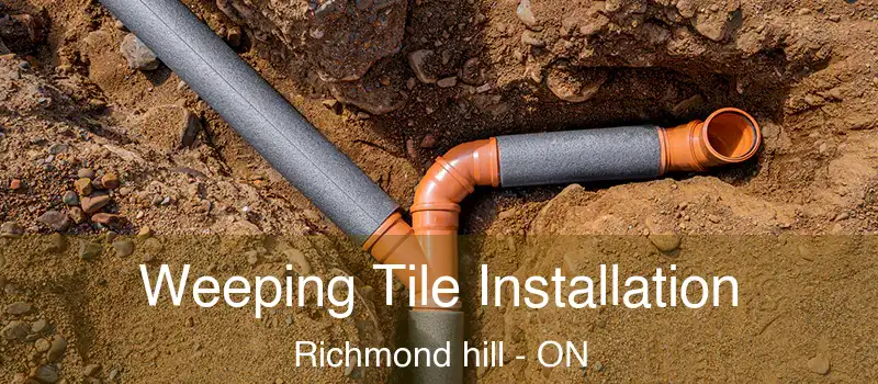  Weeping Tile Installation Richmond hill - ON